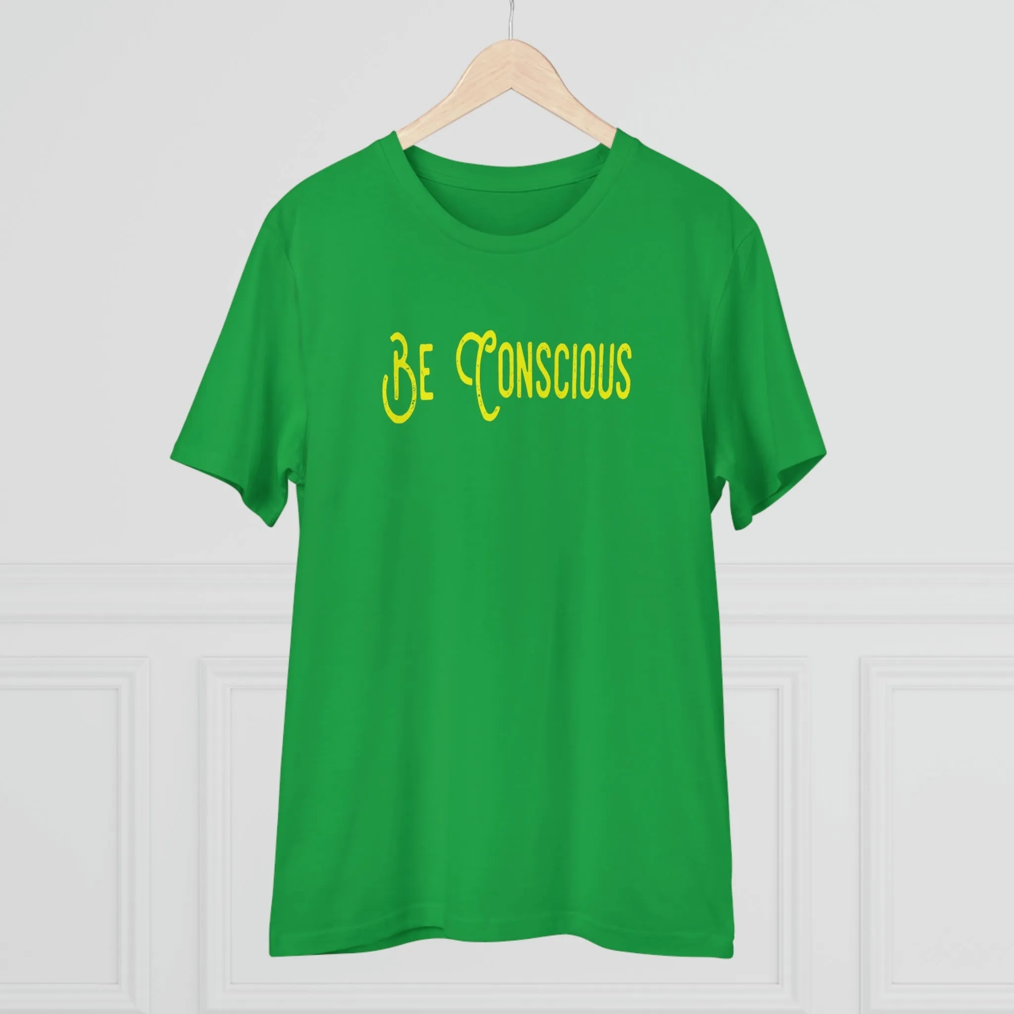 Be Conscious Organic T-shirt - Unisex